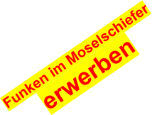 Funken im Moselschiefer erwerben
