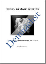 Funken im Moselschiefer (demnächst)